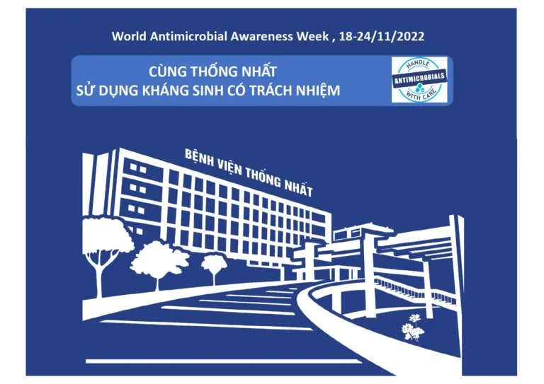 CÙNG THỐNG NHẤT SỬ DỤNG KHÁNG SINH CÓ TRÁCH NHIỆM