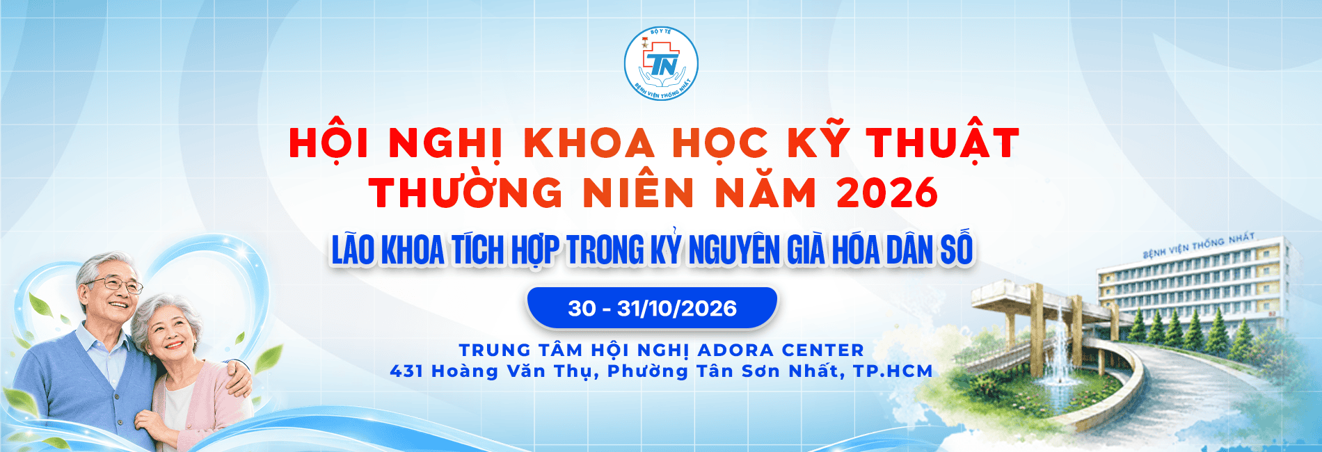 Hội nghị Khoa học Kỹ thuật Bệnh viện Thống Nhất 2026 tại TP.HCM.