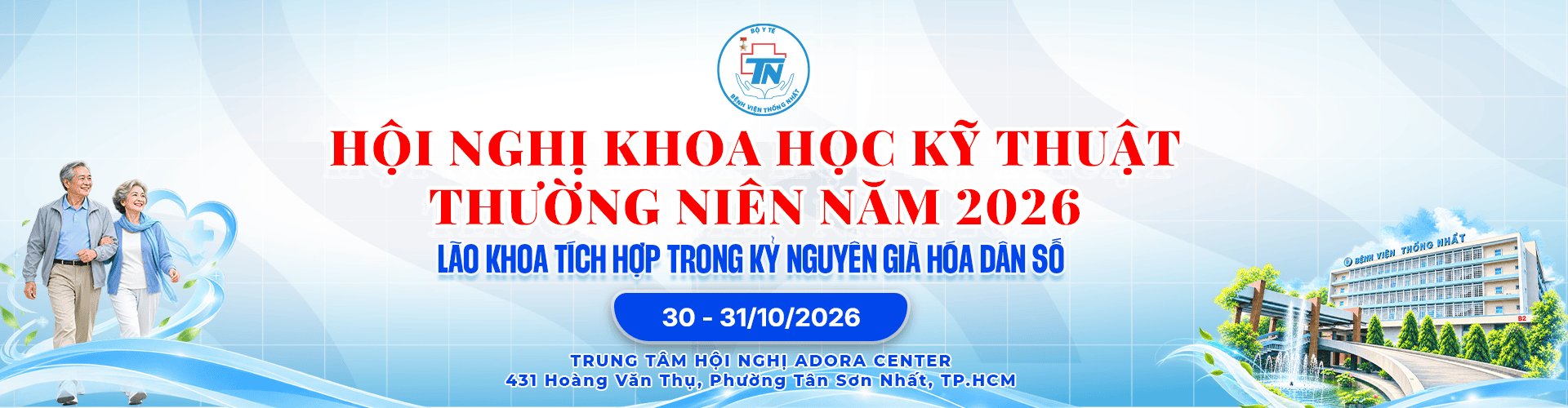 Hội nghị Khoa học Kỹ thuật Bệnh viện Thống Nhất 2026 tại trung tâm y tế.